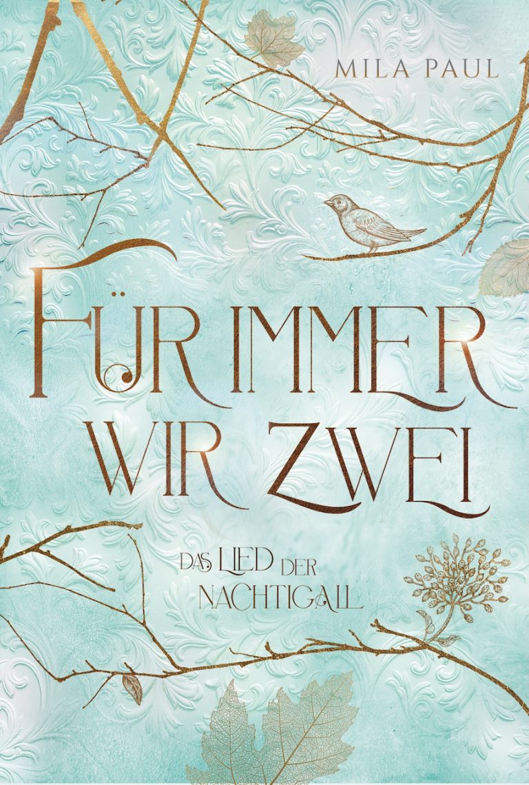 Für immer wir zwei – Das Lied der Nachtigall