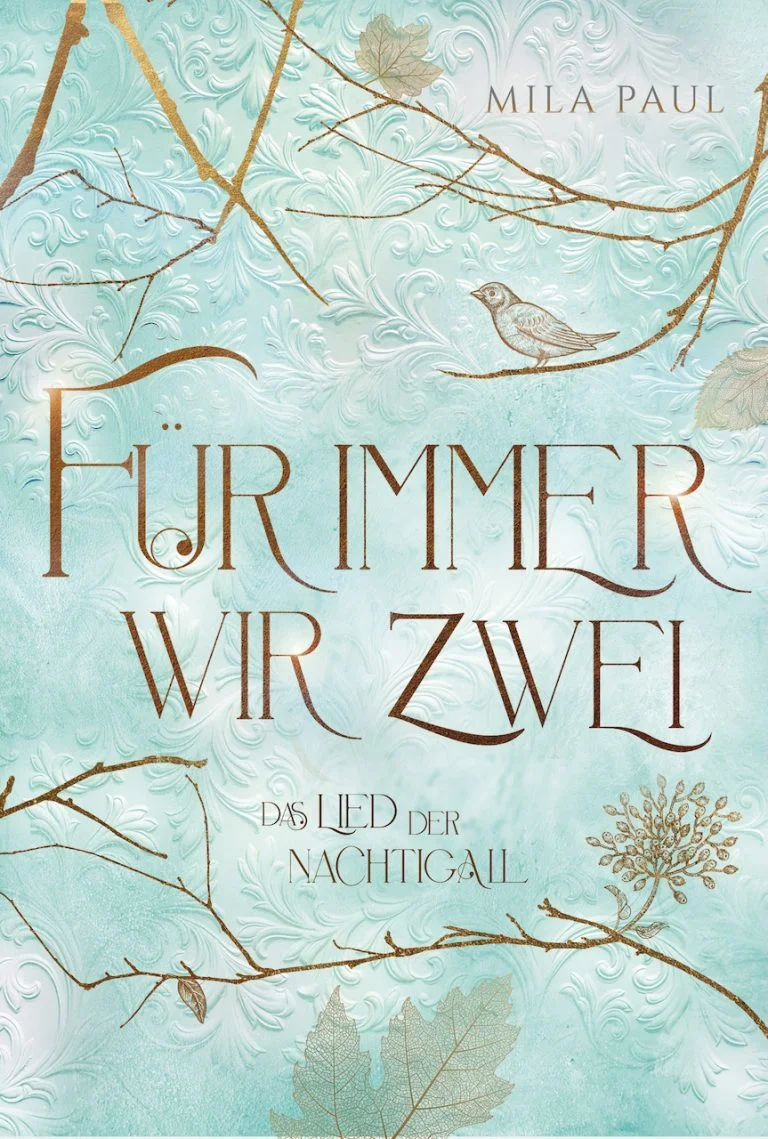 Für immer wir zwei – Das Lied der Nachtigall